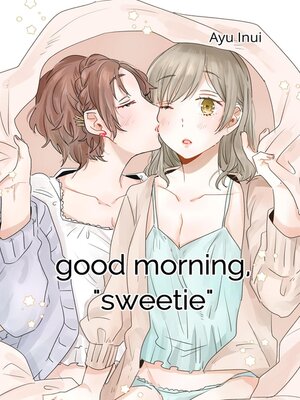 cover image of Good Morning, "Sweetie"